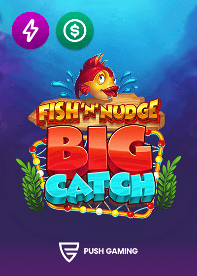 Fish n Nudge Big Catch
