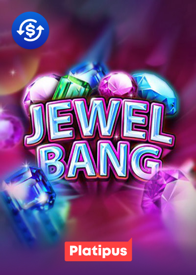 Jewel Bang