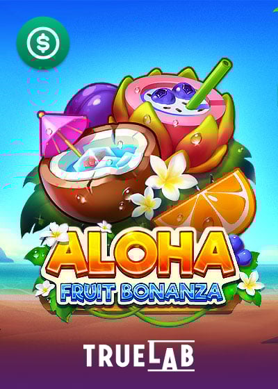 Aloha: Fruit Bonanza