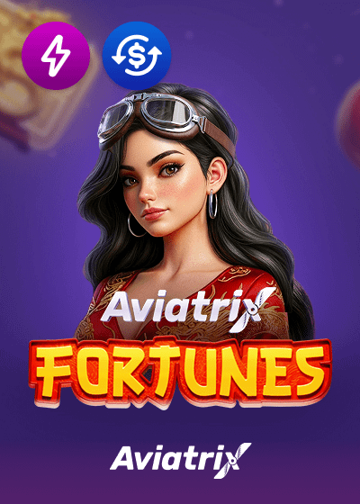 Aviatrix Fortunes