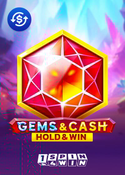 Gems and Cash Hold and Win