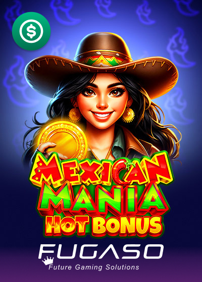 Mexican Mania Hot Bonus