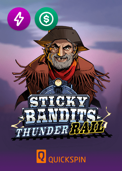 Sticky Bandits Thunder Rail