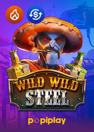 Wild Wild Steel