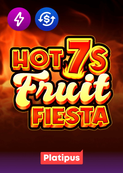 Hot 7s Fruit Fiesta